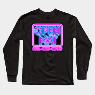 Open Mat - Roll, rest, repeat Long Sleeve T-Shirt